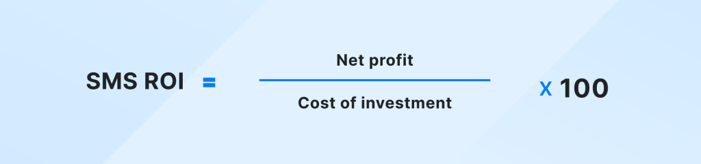 SMS marketing return on investment formula