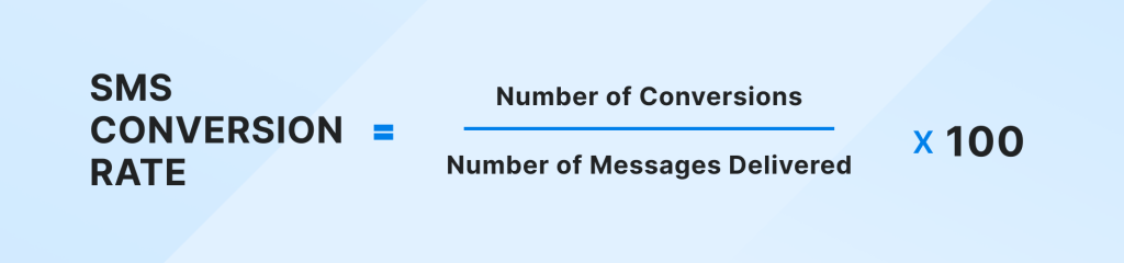 SMS conversion rate formula